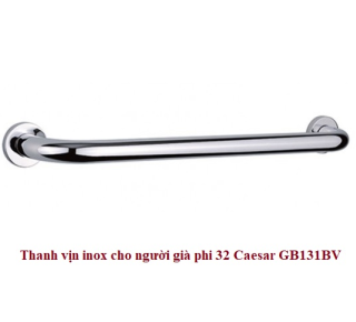 Thanh vịn inox cho người già phi 32 Caesar GB131BV