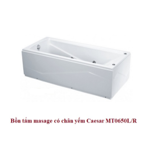 Bồn Tắm Massage Chân Yếm CAESAR - MT0650L/R